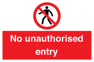 No unauthorised entry
